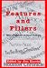 Search : Features and Fillers: Texas Journalists on Texas Folklore (Publications of the Texas Folklore Society)