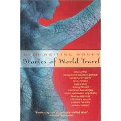 Wild Writing Women: Stories of World Travel