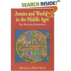 Armies and Warfare in the Middle Ages: The English Experience
