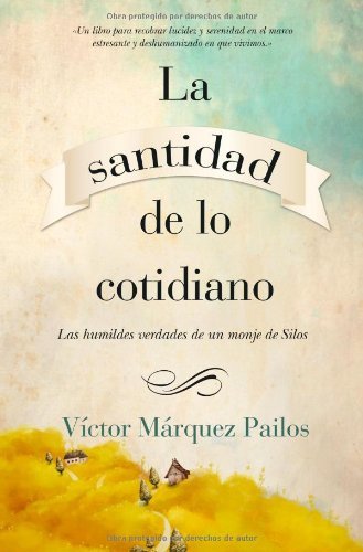 La santidad de lo cotidiano (Enigma) (Spanish Edition)