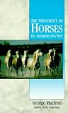 The Treatment of Horses by Homoeopathy