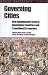 Book Governing Cities: New Institutional Forms in Developing Countries and Transitional Economies (Urban Management Series)