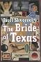 The Bride of Texas