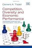 Competition, diversity and economic performance