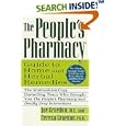 The People's Pharmacy Guide to Home and Herbal Remedies (The People's Pharmacy Guides) by Joe Graedon and Teresa Graedon