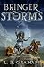 Book Bringer Of Storms (The Binding of the Blade Ser.)