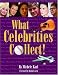Books : What Celebrities Collect!