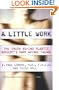 A Little Work: The Truth Behind Plastic Surgery's Park Avenue Fa�ade