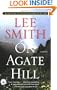 On Agate Hill: A Novel
