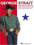 George Strait - Latest Greatest Straitest Hits