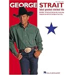 George Strait - Latest Greatest Straitest Hits book cover