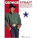 George Strait - Latest Greatest Straitest Hits