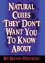 Natural Cures "They" Don't Want You to Know About