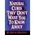 Natural Cures "They" Don't Want You to Know About