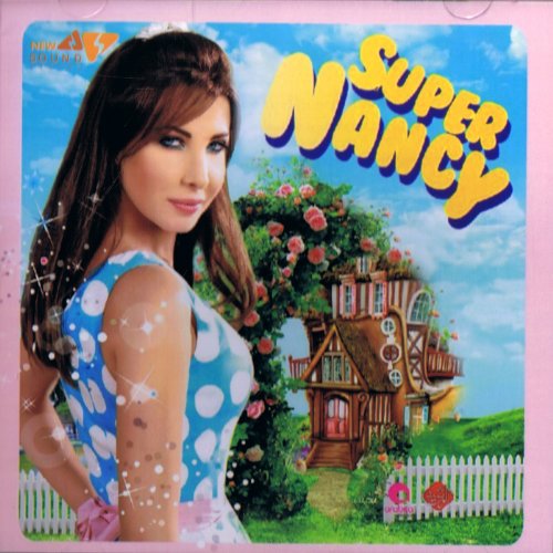 Nancy Ajram - Super Nancy - Zortam Music