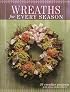 Wreaths for Every Season