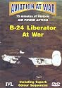 Aviation At War - B-24 Liberator At War [DVD]