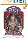 The Queen's Bastard: A Novel