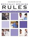Medically Speaking RULES