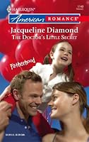 The Doctor's Little Secret (Harlequin American Romance Series)