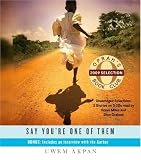 Say Youre One of Them (Oprahs Book Club)