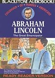 Review Blackstone Audiobooks  / Abraham Lincoln: The Great Emancipator, Library Edition (Childhood of Famous Americans)
