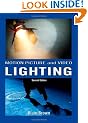 Motion Picture and Video Lighting
