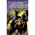 David Brin's Out of Time: The Game of Worlds by Roger MacBride Allen