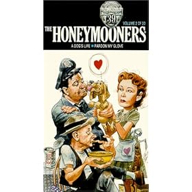 The Honeymooners "Classic 39," Vol. 2: A Dog's Life & Pardon My Glove [VHS]