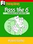 Pass The 6: A Training Guide For The Nasd's Series 6 Exam (First Books Training Library)