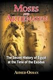 Cover of Moses and Akhenaten by Ahmed Osman 1591430046