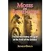 Moses and Akhenaten: The Secret History of Egypt at the Time of the Exodus