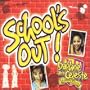 School's Out