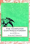The Computer Contradictionary: 2nd Edition