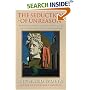 The Seduction of Unreason: The Intellectual Romance with Fascism from Nietzsche to Postmodernism
