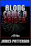 Along Came a Spider