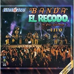 Historico: Banda el Recodo En Vivo