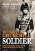 Books : Winston Churchill: Soldier: The Military Life of a Gentleman at War
