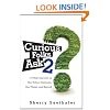Curious Folks Ask 2: 188 Real Answers on Our Fellow Creatures, Our Planet, and Beyond (FT Press Science)