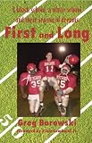  : First and Long: A Black School, a White School and Their Season of Dreams