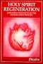 Holy Spirit Regeneration