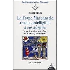 La Franc-Ma�onnerie rendue intelligible � ses adeptes, tome 2 : Le Compagnon