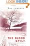 The Blood Spilt (Rebecka Martinsson)