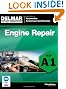 ASE Test Preparation - A1 Engine Repair (Delmar Learning's Ase Test Prep Series)