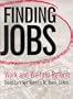 Finding Jobs: Work and Welfare Reform
