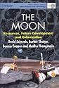 The Moon: Resources, Future Development and Colonization (Wiley-Praxis Series in Space Science and Technology)