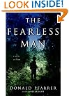 The Fearless Man: A Novel of Vietnam