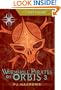 The Softwire: Wormhole Pirates on Orbis 3