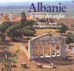 Albanie, le pays des aigles