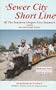 The Sewer City Short Line of the Southern Oregon Live-Steamers